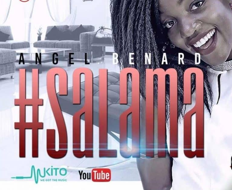 Angel Benard Salama Mp3 Audio Download Citimuzik