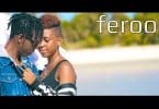 VIDEO Ferooz - Mapigo MP4 DOWNLOAD