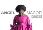 AUDIO Angel Magoti - Way Maker Swahili Medley MP3 DOWNLOAD