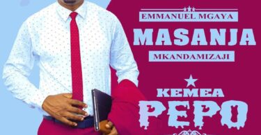 AUDIO Masanja Mkandamizaji - Kemea Pepo MP3 DOWNLOAD