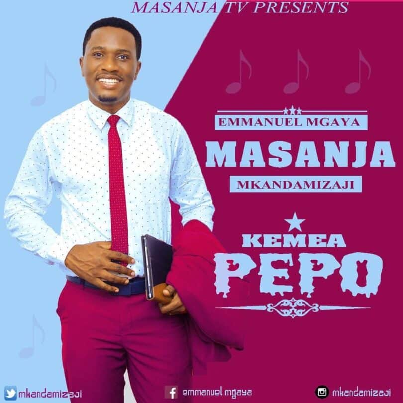 AUDIO Masanja Mkandamizaji - Kemea Pepo MP3 DOWNLOAD