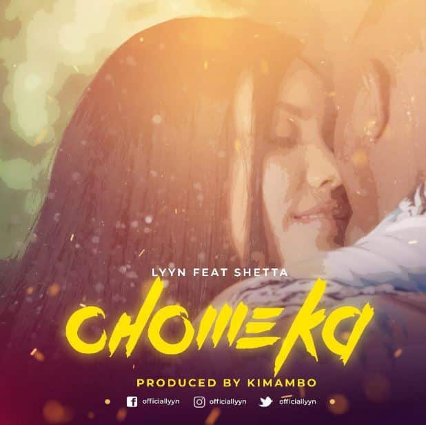 AUDIO Lyyn Ft Shetta - Chomeka MP3 DOWNLOAD