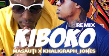 DOWNLOAD MP3 Masauti Ft Khaligraph Jones - Kiboko remix