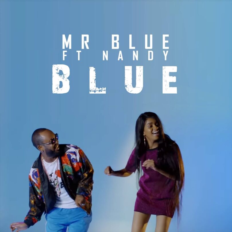 AUDIO Mr Blue Ft Nandy - B.L.U.E MP3 DOWNLOAD