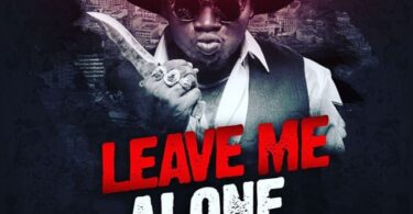 AUDIO Khaligraph Jones - Leave Me Alone MP3 DOWNLOAD