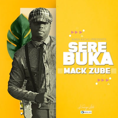 AUDIO Mack Zube - Serebuka MP3 DOWNLOAD