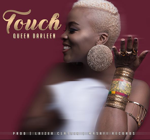 AUDIO Queen Darleen - Touch MP3 DOWNLOAD