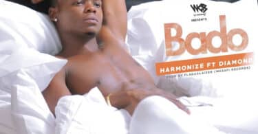 VIDEO Harmonize Ft Diamond Platnumz - Bado MP3 DOWNLOAD