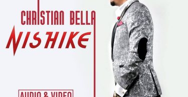 DOWNLOAD MP3 Christian Bella - Nishike