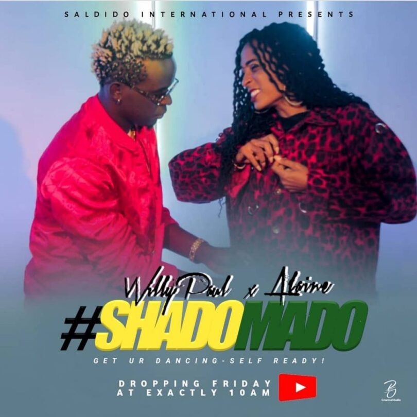 AUDIO Willy Paul Ft Alaine - Shado Mado MP3 DOWNLOAD