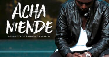 AUDIO Barakah Da Prince - Acha niende MP3 DOWNLOAD