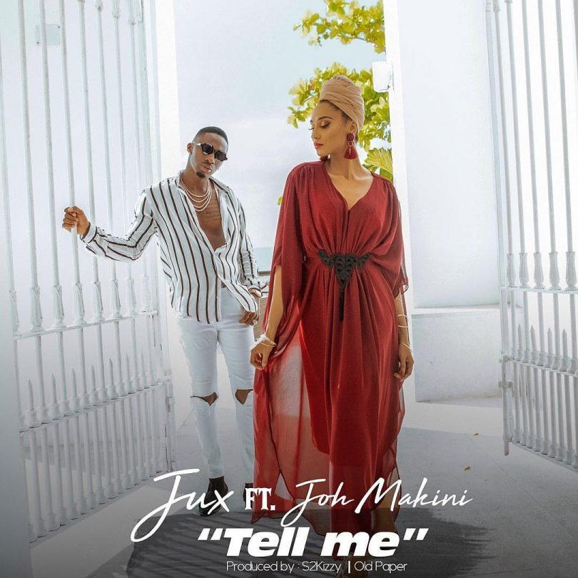 Audio Jux Ft Joh Makini Tell Me Mp3 Download — Citimuzik