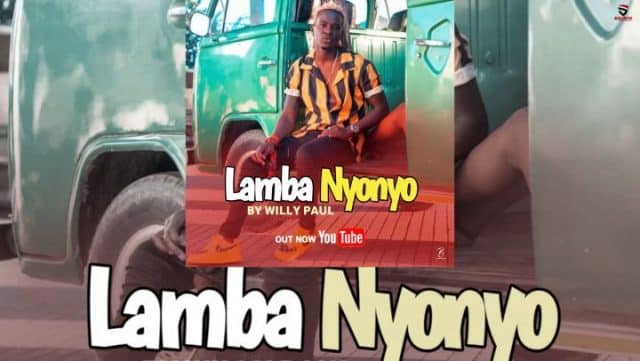 AUDIO Lamba nyonyo - Willy paul MP3 DOWNLOAD