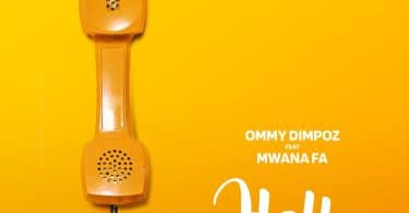 AUDIO Ommy Dimpoz Ft Mwana FA - Hello MP3 DOWNLOAD