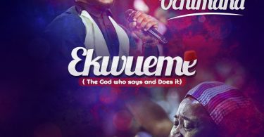 AUDIO Prospa Ochimana Ft Nwachukwu - Ekwueme MP3 DOWNLOAD