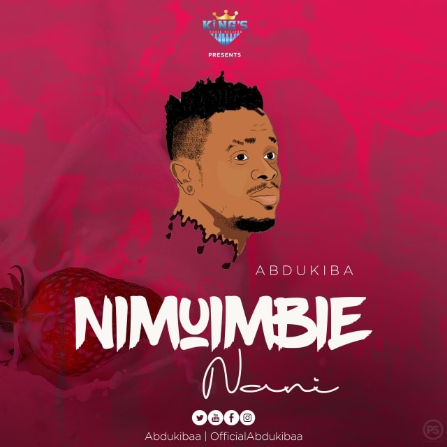 AUDIO Abdukiba - Nimuimbie Nani MP3 DOWNLOAD