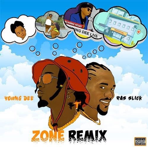 AUDIO Young Dee Ft Ras Slick - Zone Remix MP3 DOWNLOAD