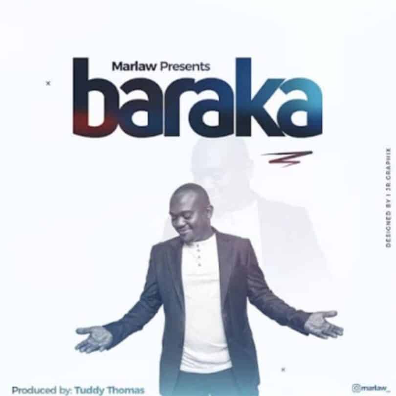 AUDIO Marlaw - Baraka MP3 DOWNLOAD