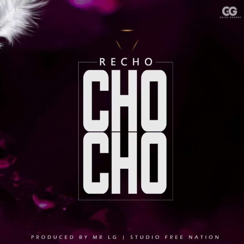 AUDIO Recho Kizunguzungu - Chocho MP3 DOWNLOAD