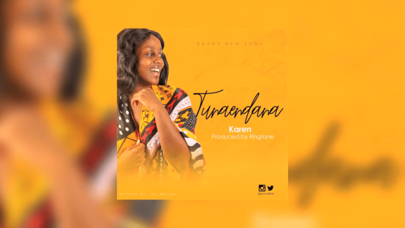 AUDIO Malkia Karen - Tunaendana MP3 DOWNLOAD