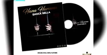 AUDIO Enock Bella - Hana Huruma MP3 DOWNLOAD