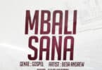 AUDIO Beda Andrew - Mbali sana MP3 DOWNLOAD