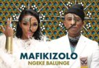 DOWNLOAD MP3 Mafikizolo – Ngeke Balunge AUDIO