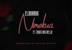 AUDIO Eldorado Ft Christian Bella – Nimekua MP3 DOWNLOAD