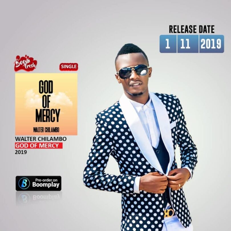 AUDIO Walter Chilambo – God of Mercy MP3 DOWNLOAD