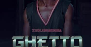 AUDIO Sholo Mwamba – Ghetto la Bibi MP3 DOWNLOAD