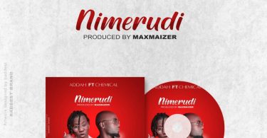 AUDIO Addah Ft Chemical – Nimerudi MP3 DOWNLOAD