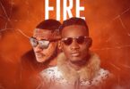 AUDIO Dj Cavan x Don Pol – Fire MP3 DOWNLOAD