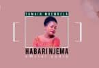 AUDIO Tumaini Mbembela - Habari njema MP3 DOWNLOAD