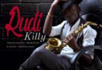 AUDIO Killy - Rudi MP3 DOWNLOAD