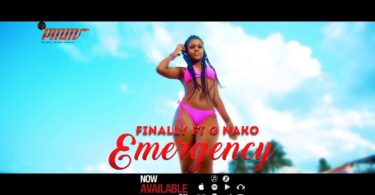 VIDEO Finally Ft. G Nako - Emergency MP4 DOWNLOAD