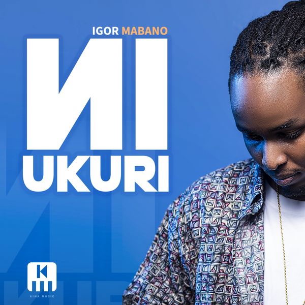 AUDIO Igor Mabano - Ni ukuri MP3 DOWNLOAD