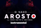 AUDIO G Nako - Arosto Ft Chin Bees & Nikki wa pili MP3 DOWNLOAD