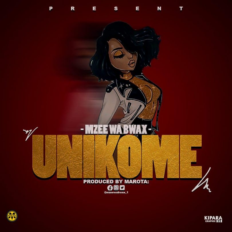 AUDIO Mzee wa Bwax – Unikome MP3 DOWNLOAD