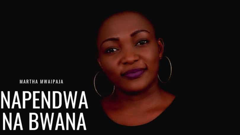 AUDIO Martha Mwaipaja - Napendwa na Bwana MP3 DOWNLOAD