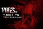 AUDIO Dj Seven Ft Spice Diana – Marry Me MP3 DOWNLOAD