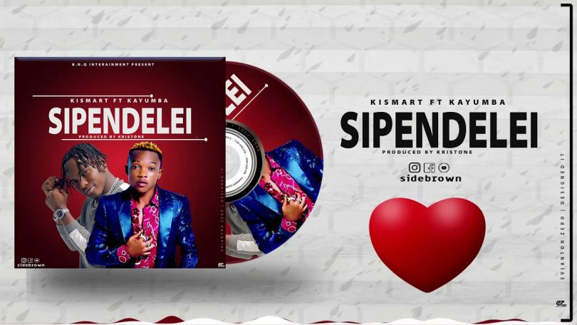 AUDIO Kismart Ft. Kayumba - Sipendelei MP3 DOWNLOAD