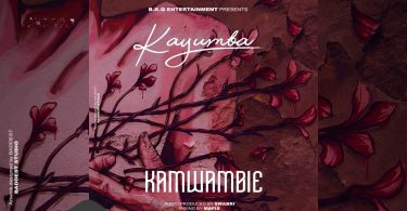 AUDIO Kayumba - Kamwambie MP3 DOWNLOAD