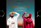 AUDIO Ankoo Zumo - Ramadhan MP3 DOWNLOAD