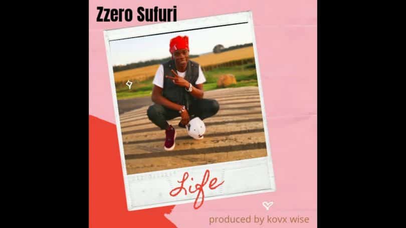 AUDIO Zzero Sufuri - Life MP3 DOWNLOAD