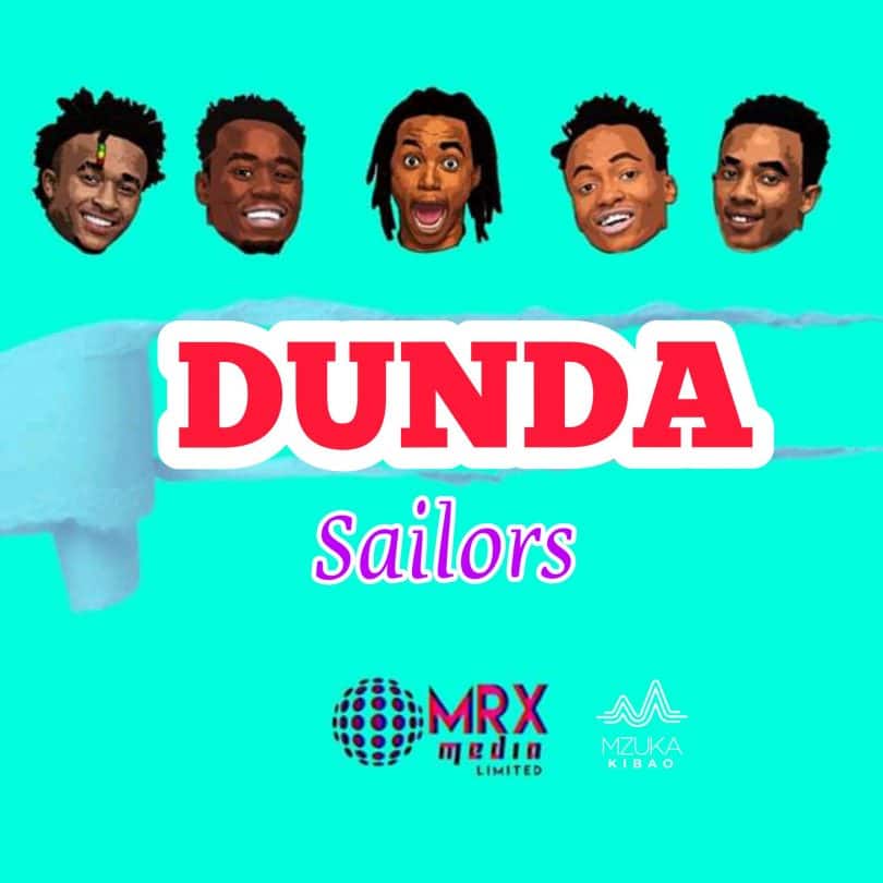 AUDIO Sailors – DUNDA MP3 DOWNLOAD