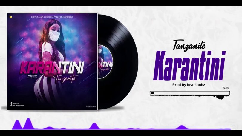 AUDIO Tanzanite - Karantini MP3 DOWNLOAD