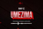 AUDIO Ray C - Umezima MP3 DOWNLOAD