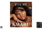 Zuchu - Kwaru MP3 DOWNLOAD