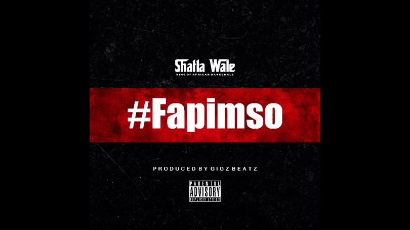 AUDIO Shatta Wale - Fapimso MP3 DOWNLOAD