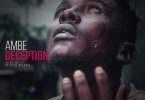 AUDIO Ambe - Deception MP3 DOWNLOAD